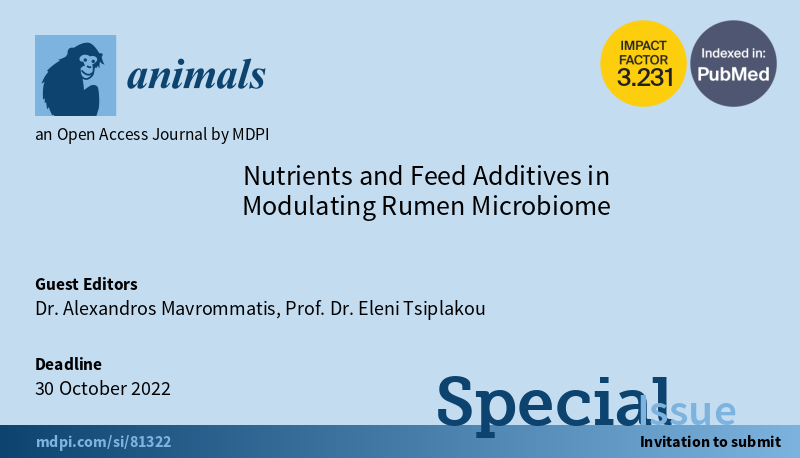 Animals_MDPI's tweet photo. 📢Check out the Special Issue, "Nutrients and #Feed #Additives in Modulating #Rumen #Microbiome", a collection of 11 papers, edited by Dr. Alexandros Mavrommatis @AMavarommatis and Prof. Dr. Eleni Tsiplakou.
Learn more and enjoy reading👉https://t.co/A1I1ib9Mbd
#metagenomics https://t.co/7DASUfyBAJ