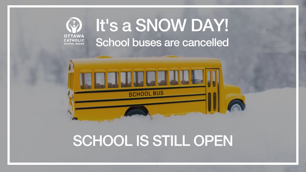 OttCatholicSB's tweet photo. Today is a #SnowDay. @OttSchoolBus has cancelled all buses &amp; vans due to icy road conditions in rural areas. All #ocsb schools remain open. Parents who send their children to school will be responsible for transportation to and from school. https://t.co/1UWZMoJJak