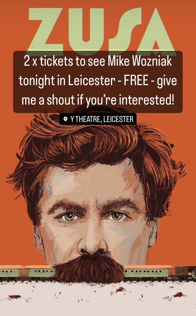 JordanTWSmith's tweet photo. Gutted that we are no longer able to go and see the captivating @mrmikewozniak at the Y Theatre in Leicester this evening. 2 x FREE tickets available to a good home, let me know you’re interested ✌️ https://t.co/2n48B7cPb1