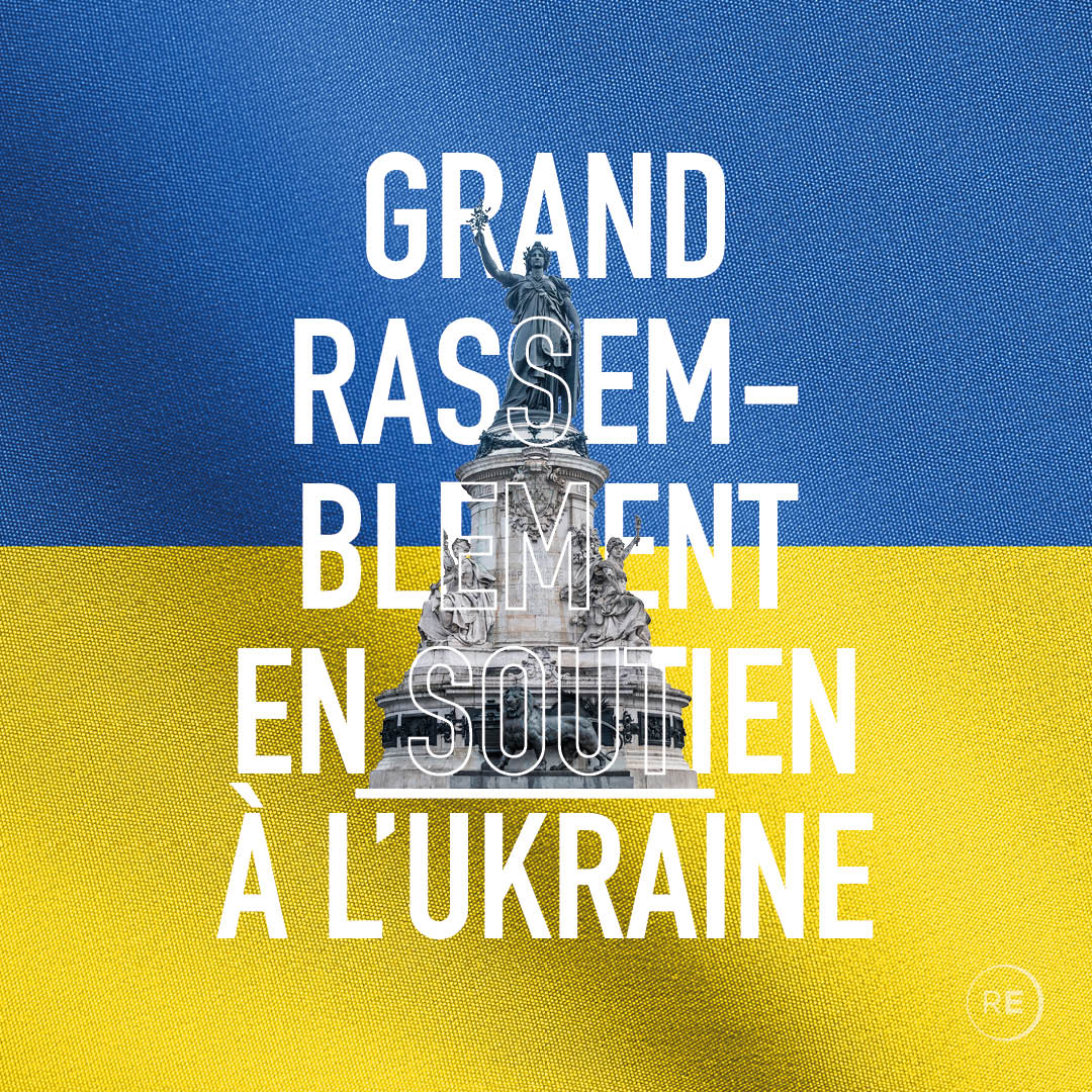 Renaissance's tweet photo. Demain, à Paris, place de la République, et partout en France, nous nous rassemblerons pour réaffirmer notre plein soutien à l'Ukraine.

Nous invitons tous nos adhérents et sympathisants à participer à ces évènements. Slava Ukraini ! 🇫🇷🇪🇺🇺🇦 https://t.co/GcnqoiAE0Q