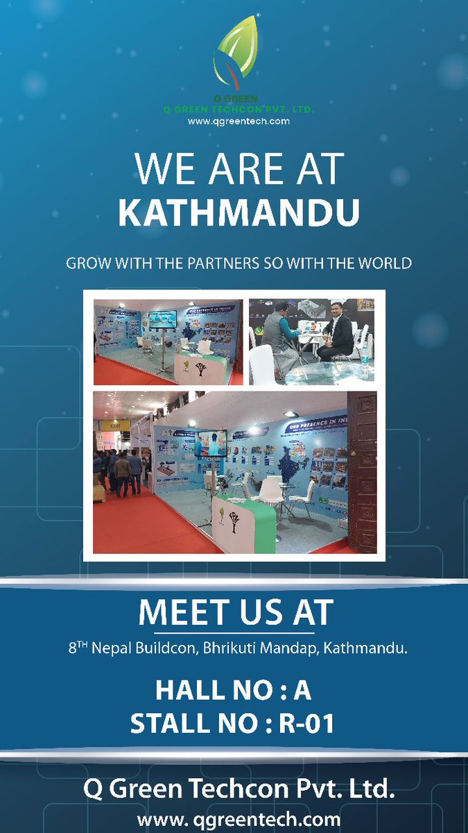 qgreentech's tweet photo. We are at Kathmandu
Meet Us at the 8th Nepal Buildcon,
Hall No: A
Stall No: R-01

#qgreen #expo #Buildcon #Nepal https://t.co/WWq2yRmKfV
