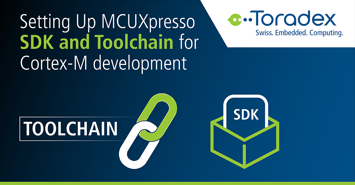 ToradexJapan's tweet photo. Cortex-Mの開発向けにMCUXpresso SDKとToolchainを設定するのは簡単です。この記事では、そのような環境を用意、設定するガイドを提供します。ご参照ください。https://t.co/VX18jFqg8I

#EmbeddedGUI @NXP #NXPPartner #MCUXpresso #SDK #Cortex #CortexM #EmbeddedLinux #SoMs https://t.co/YQB7rGRHL8