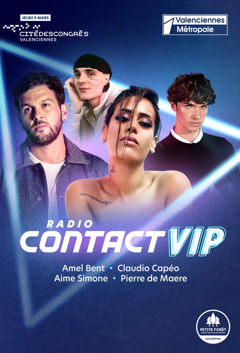 RosselRadioPub's tweet photo. Jeudi 9 Mars #ContactVIP exceptionnel de Radio Contact à #CiteCongresVal #valenciennesmetropole avec #AmelBent #claudocapeo #aimesimone_ #iamdonmcqueen #RosselRadioPub #RadioContactFM #aushopping https://t.co/DCCGtZwaMa