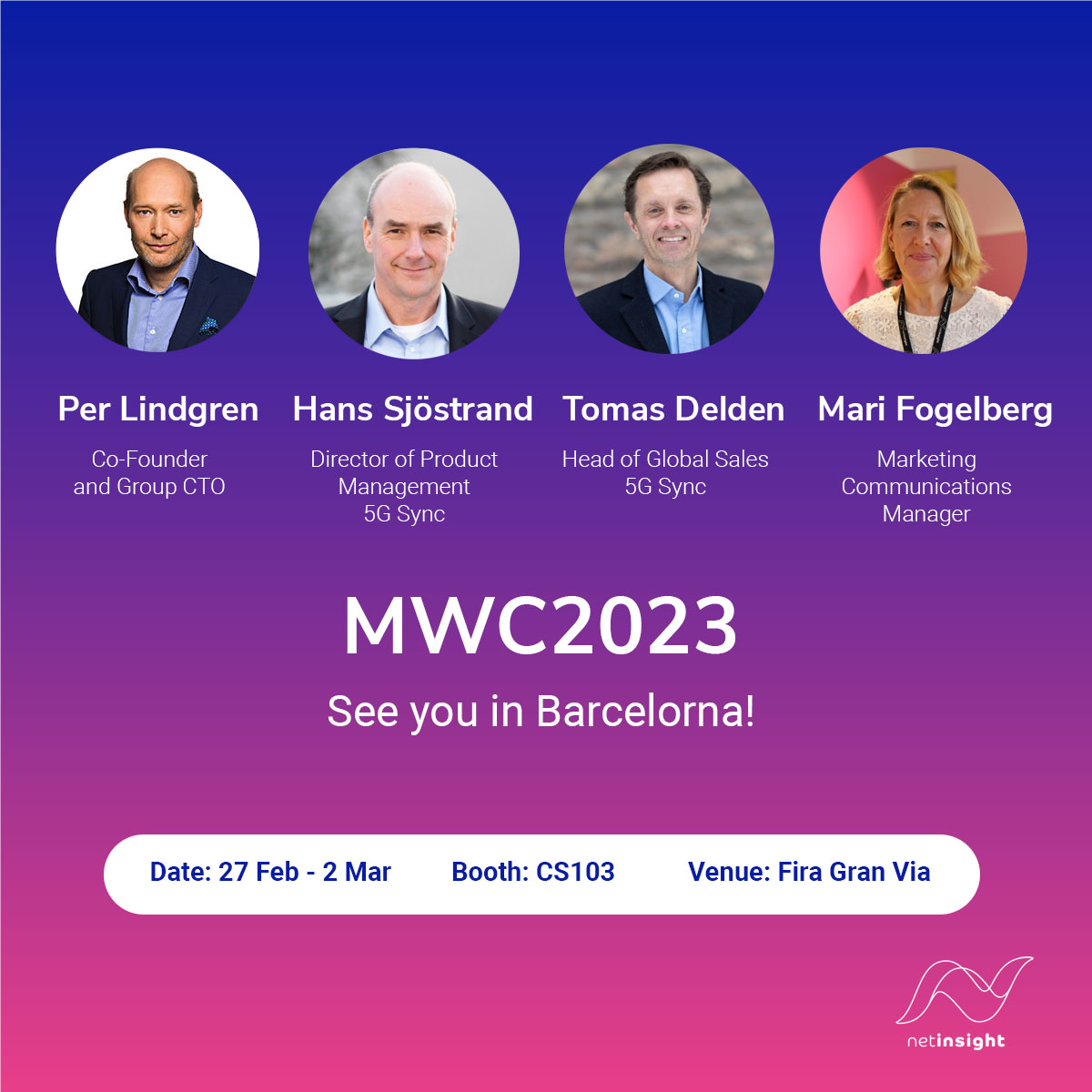 NetInsight's tweet photo. Our #5G #Sync Team is looking forward to seeing you at #MWC23 Barcelona Monday next week! Moving to 5G TDD networks requires accurate and reliable time #synchronization which can be solved by our #PrecisionTimeNet solution, check us out! https://t.co/fVSuTT0r1S https://t.co/UWrfR6UclZ