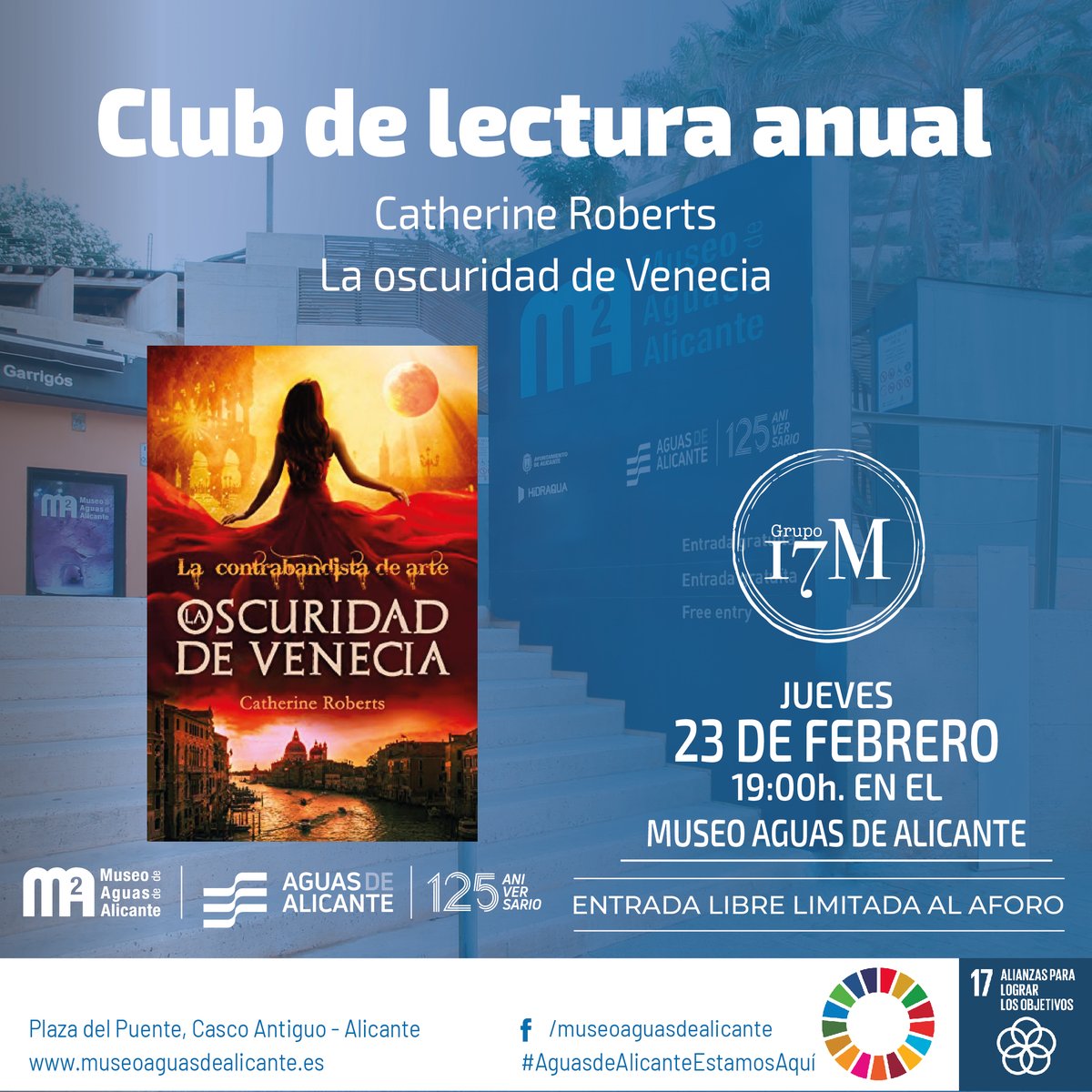 AMAEM_Oficial's tweet photo. Consulta la programación del Museo de Aguas de Alicante 📍

Hoy se celebra el club de lectura con @17Musas @marinabeckett_ donde contarán con la presencia de @RobertsCatherin, autora de "La oscuridad de Venecia".

🕖A las 19h, Museo de Aguas de Alicante
➕https://t.co/Jfsuglt3Ls https://t.co/qJmAX8TLeh