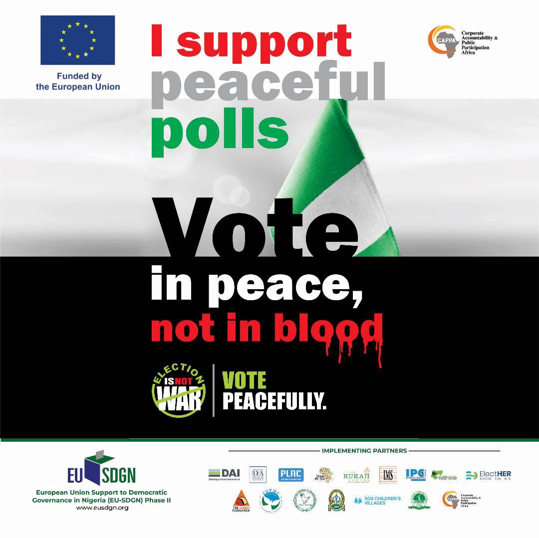 I support peaceful polls… let’s go out and vote peacefully on the 25th @CAPPAfrica #2023Elections #EU4Democracy