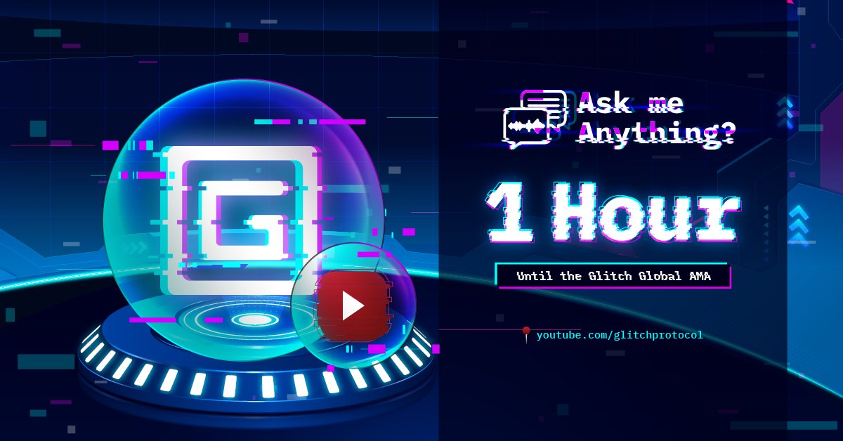GlitchProtocol's tweet image. The official Glitch #AMA will be live in 1 HOUR! 🔔

We&apos;re looking forward to answering all of your questions.  

Turn on notifications and subscribe: youtube.com/watch?v=XJdkOu…