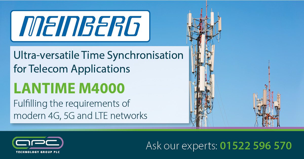 APCTechGroup's tweet photo. The @MeinbergSync #LANTIME M4000 is designed to fulfil the synchronisation requirements of 4G/5G/LTE networks. Capable of acting as a Primary Reference Time Clock & can be deployed in different scenarios because of its unmatched flexibility
Contact our team: smartwave@apcplc.com https://t.co/rzSsgXsSgO