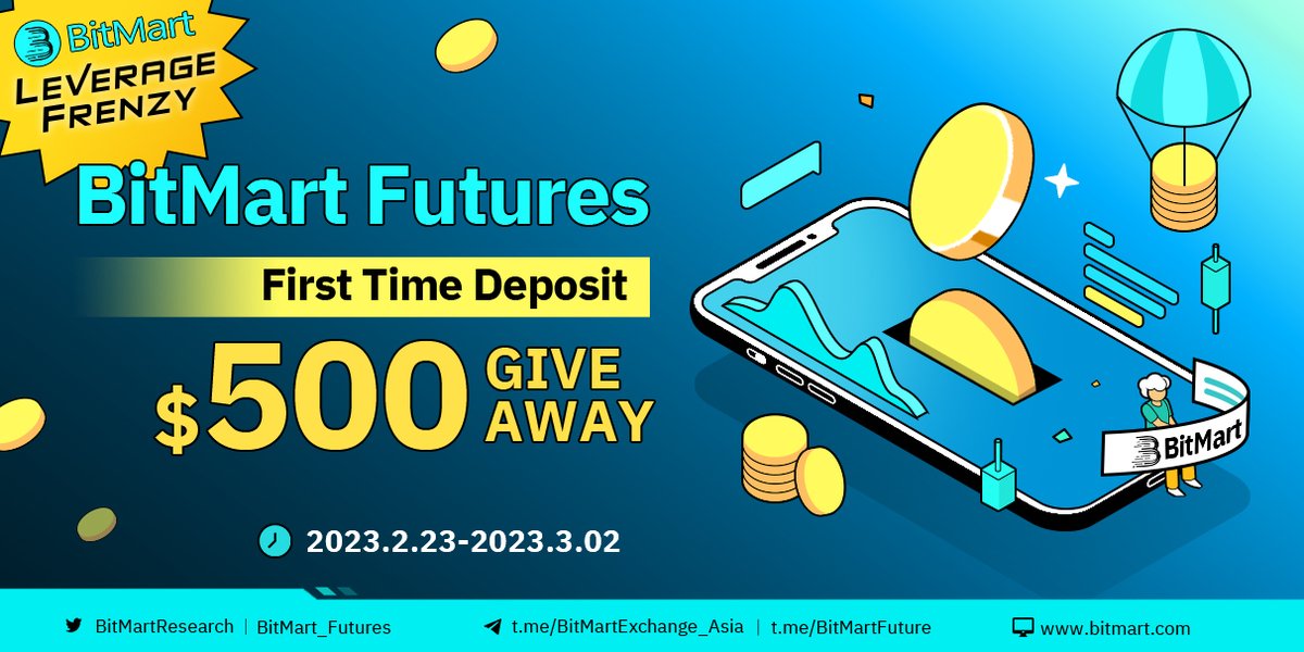 💸Leverage Frenzy💸

🙌Get a bonus on your first-time deposit!
🎁Participate to win up to 500 $USDT

🔥Rules
🔹Follow <a href="/BitMartResearch/">BitMart Research｜$BMX HODLer</a> &amp; <a href="/BitMart_Futures/">BitMart Futures</a>
🔹RT&amp;Tag 3 frds
🔹Join t.me/BitMartExchang…
🔹Fill the form gleam.io/0OK6Q/leverage…