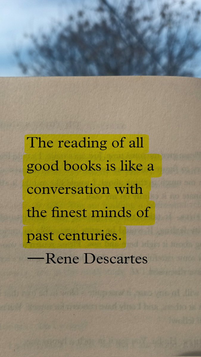 itsbookgains's tweet photo. The reading of all good books is like a conversation with the finest minds of past centuries. —Rene Descartes https://t.co/e1sUSIkPYr