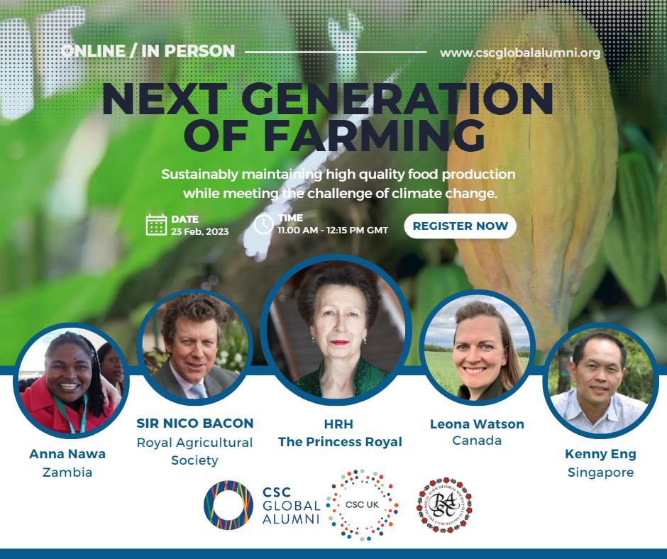 Great to join today’s joint @CSCGlobalAlumni / @THE_RASC Next Generation of Farming event with HRH The Princess Royal to hear the views of young farmers from across the globe 🇸🇬 🇿🇲 🇨🇦 #NextGeneration #farming #foodproduction #leadership #CommonwealthLeadershipMatters