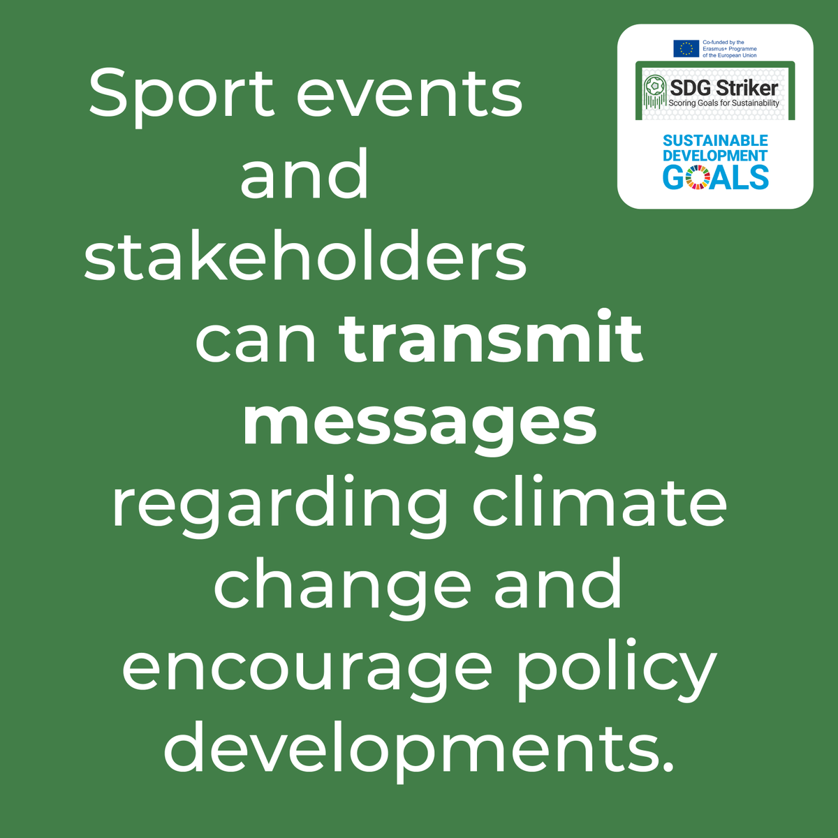 SdgStriker's tweet photo. 5⃣⚽️#Sport events and stakeholders can transmit messages regarding #climatechange and encourage #policydevelopments➡️ Follow https://t.co/3Wtp6MpJDQ