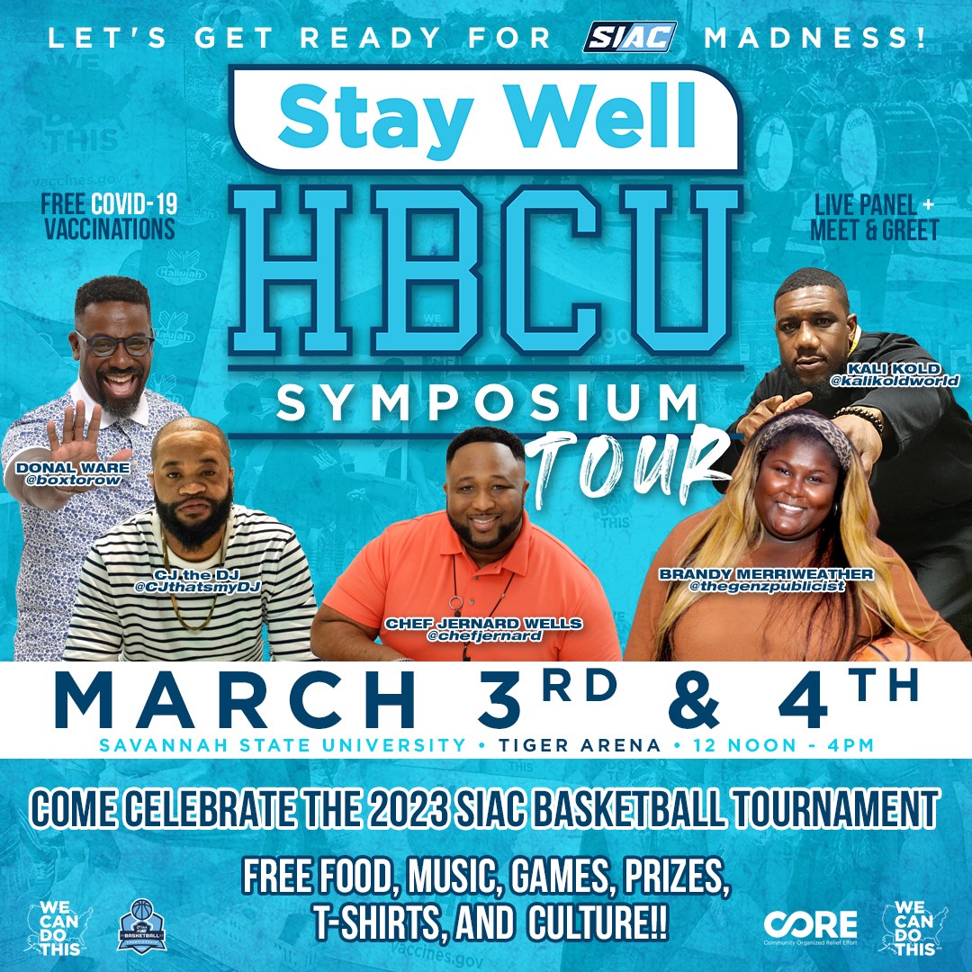 The 2023 Stay Well HBCU Symposium Tour will be @TheSIAC Tournament March 3 & 4 w/ FREE Covid-19 Vaccines, Games, FREE Food, T-shirts, Prizes and Surprises. Hosted by @thegenzpublicist @kalikoldworld @CJthatsmyDJ w/ @Chefjernard and @BoxtoRow LIVE!!