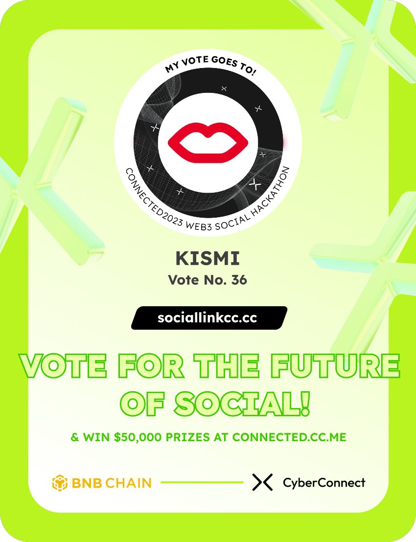 muratzavod's tweet photo. Just voted for my favorite project KISMI in #Connected2023, a Web3 Social hackathon by @CyberConnectHQ the social graph protocol &amp; @BNBCHAIN
Join me to vote for a better social and win $50,000-$100,000 prizes!
https://t.co/iKPMlJcdwf
sig:pLAdF7 
  https://t.co/uBlrt6dtRb https://t.co/FhAr50xzXS