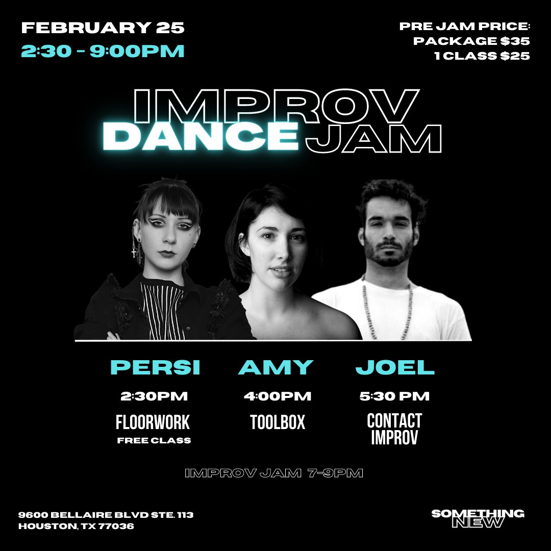 SomethingNewHTX's tweet photo. February 25, come through and join us for our first Improv Jam!   

Register for class/event: https://t.co/h9tEENJlcn 

Class Updates:
https://t.co/qou61p2amA

Schedule:

2:30PM | Floorwork (Persi Mey)  
4PM | Toolbox (Amy) 
5:30PM | Contact Improv (Joel) 
7PM | Improv Jam (FREE) https://t.co/sW0uSnxNYI