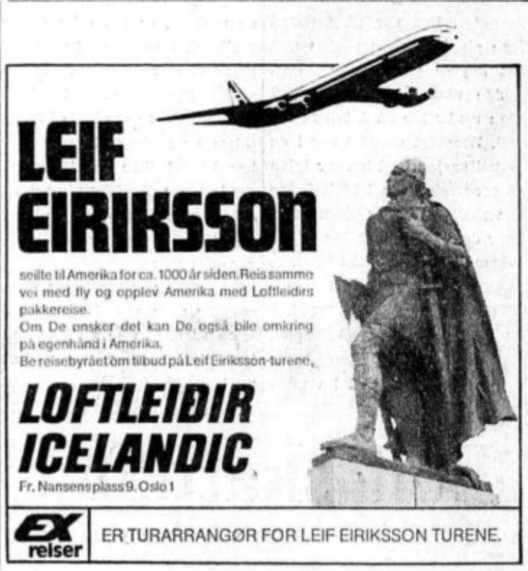 «Leif Eiriksson seilte til Amerika for ca. 1000 år siden. Reis samme vei med fly og opplev Amerika med Loftleiðirs pakkereise.» Annonse i @Aftenposten for 50 år siden #pådennedag 1973 #aftarkiv