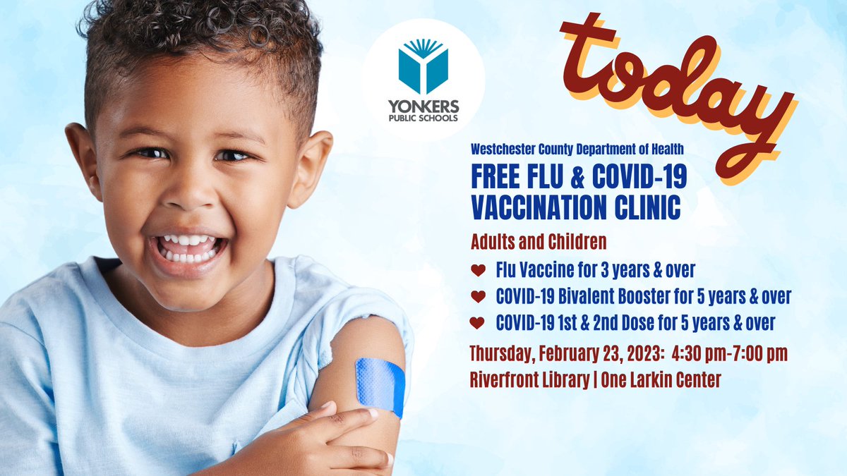 👋#YonkersPublicSchools TODAY!
<a href="/wchealthdept/">Westchester County Health Department</a> FREE #Flu &amp; COVID-19 Vaccine Clinic 4:30PM-7:00PM at <a href="/yonkerslibrary/">Yonkers Public Library</a> Riverfront
Appointment: bit.ly/vax-clinic-02-…
Walkins welcome!