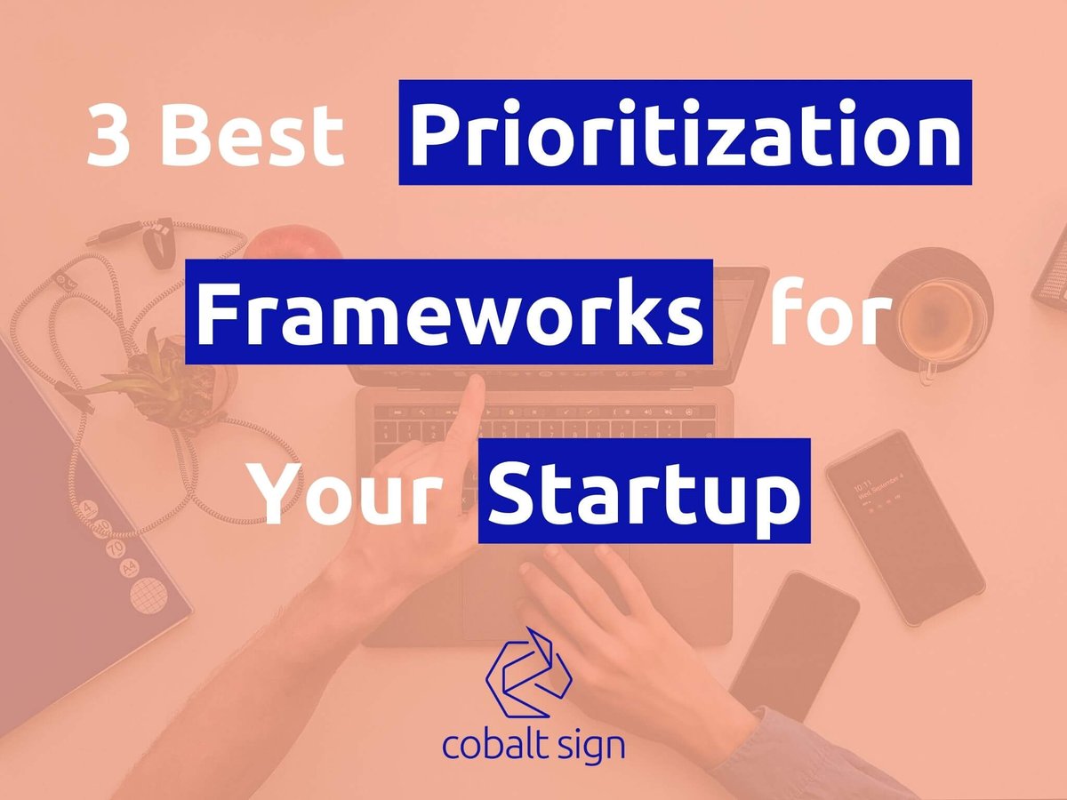 CobaltSign's tweet image. Looking to boost your startup&apos;s chances of success? Prioritization is key. 👀

Check out our latest article for the 3 Best Prioritization Frameworks for Your Startup. 
👉 Click the link now to get started: cobaltsign.com/3-best-priorit…  
#startup #featureprioritization  #CobaltSign