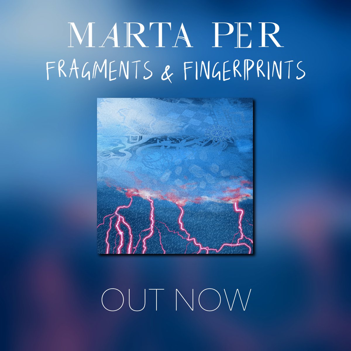 martapermusic's tweet photo. MY EP 'FRAGMENTS &amp; FINGERPRINTS' IS OUT NOW! Stream it here: https://t.co/7sdlYMX5kM https://t.co/CiRTluXHcW