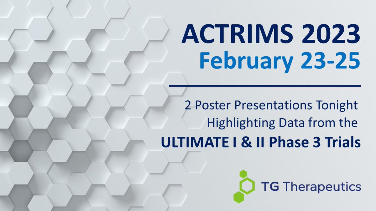 TGTherapeutics's tweet photo. Attending #ACTRIMS23? Visit the $TGTX Business Suite-lobby level Marriott Marquis Marina Hotel & check out our presentations today @ 6:30pm & 7pm PST highlighting additional analyses from the ULTIMATE I & II Ph3 trials in #MS. Details: https://t.co/GbaIsIlqdL #FearlessForScience https://t.co/MGFnCxqCRU