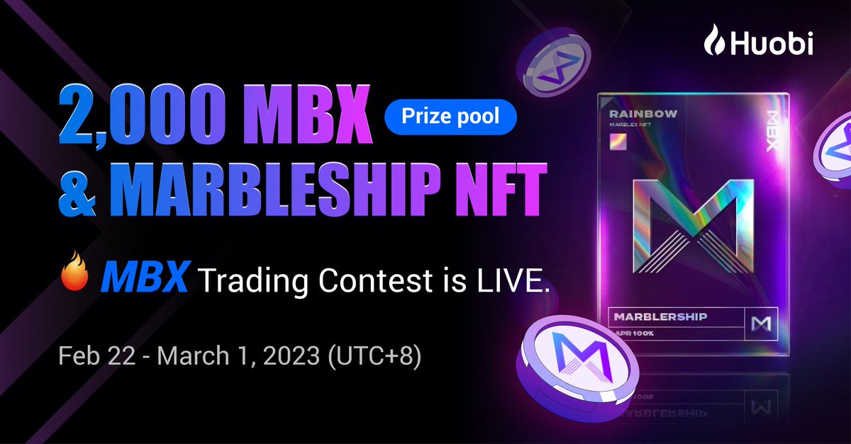 HTX_Global's tweet photo. MBX Trading Contest Goes Live!

$2,000 MBX Prize Pool Shared,
Trade $MBX to Win Amazing Rewards

Get started：https://t.co/WIvi94zTcd https://t.co/EsZW59Plc9