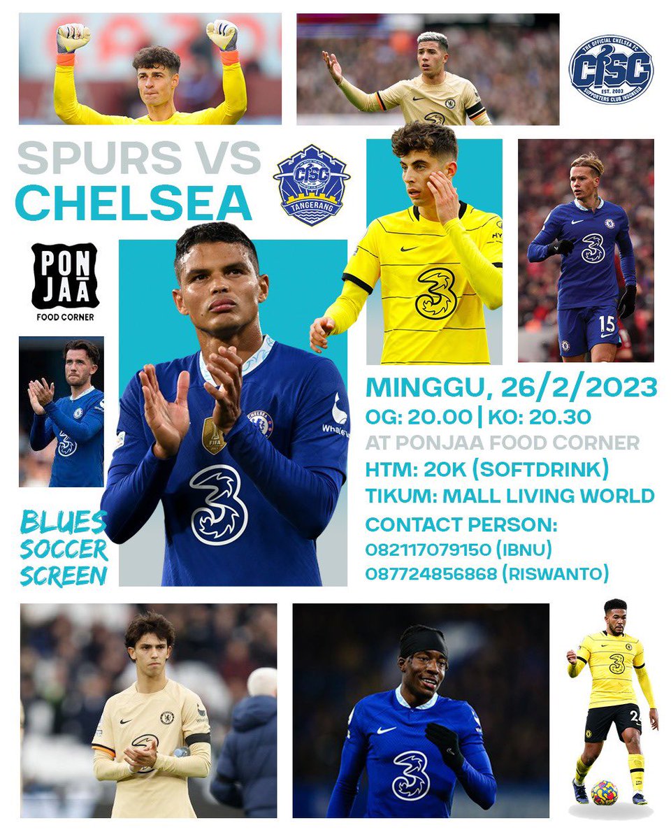 PROUDLY PRESENT!!!

Blues Soccer Screen Big Match
Terbuka untuk umum member atau non member

Chelsea vs Tottenham Hotspurs
🗓 Minggu, 26 Feb 2023
⏰ 20:00 WIB
🏢 PonJaa Food Corner
💶 20K
📌 Depan Mall Living World
☎️ 082117079150 (IBNU)

Let's join and fun with us!!!

#ChelseaFC