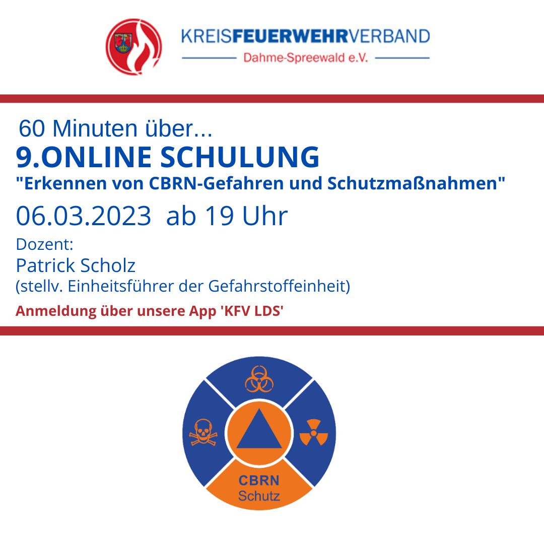 ☑️Online Schulung „Erkennen von CBRN-Gefahren und Schutzmaßnahmen“☑️
👉👉👉06.03.2023 ab 19.00 Uhr👈👈👈
#WIR freuen uns auf Eure Anmeldungen unter kfv-lds.de 🙂