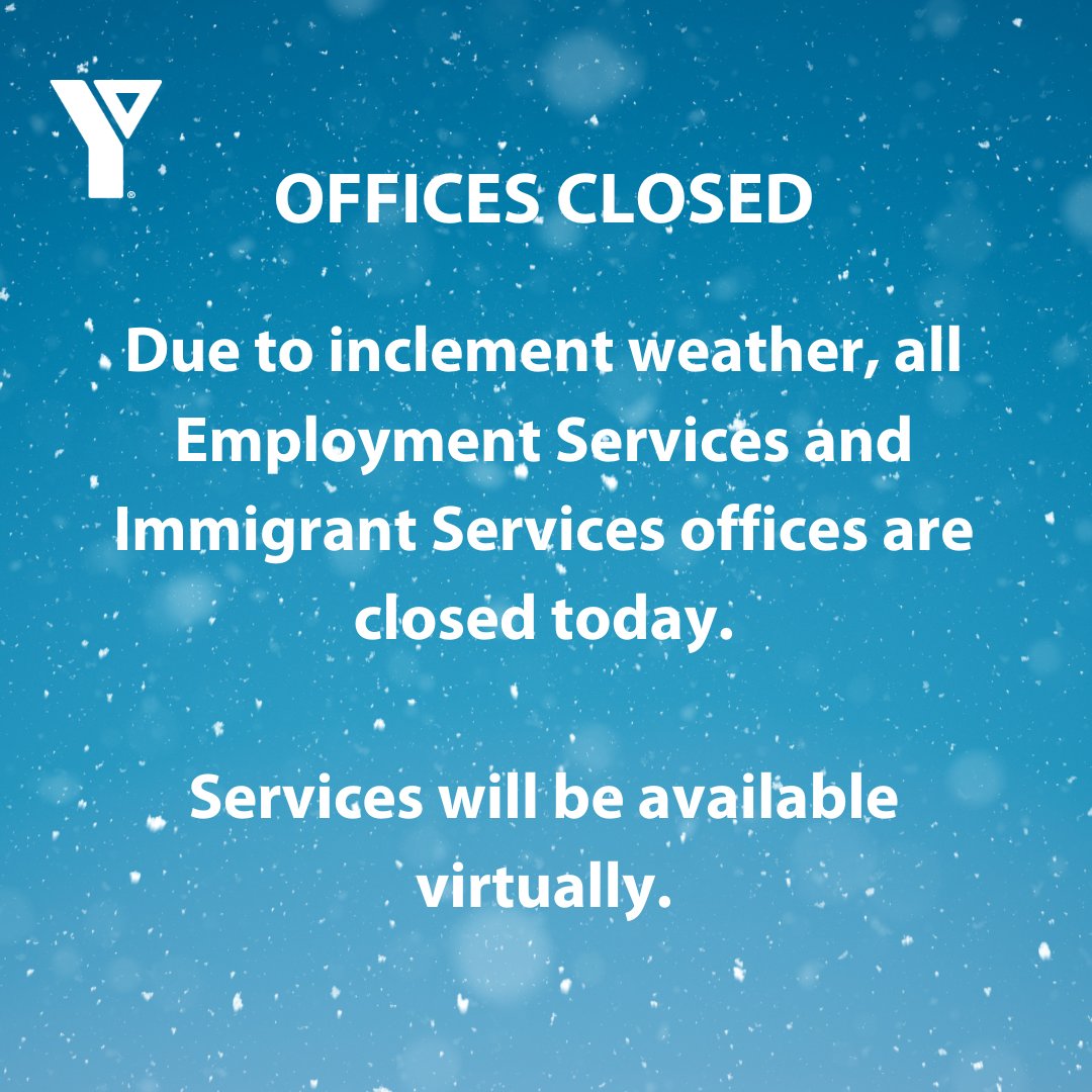 YMCA_ETS's tweet photo. OFFICE CLOSURE NOTICE: Due to inclement weather, all of our Immigrant Services and Employment Services offices will be closed today. Services will still be available virtually. Please stay home and stay safe! https://t.co/fdLzWw2st3