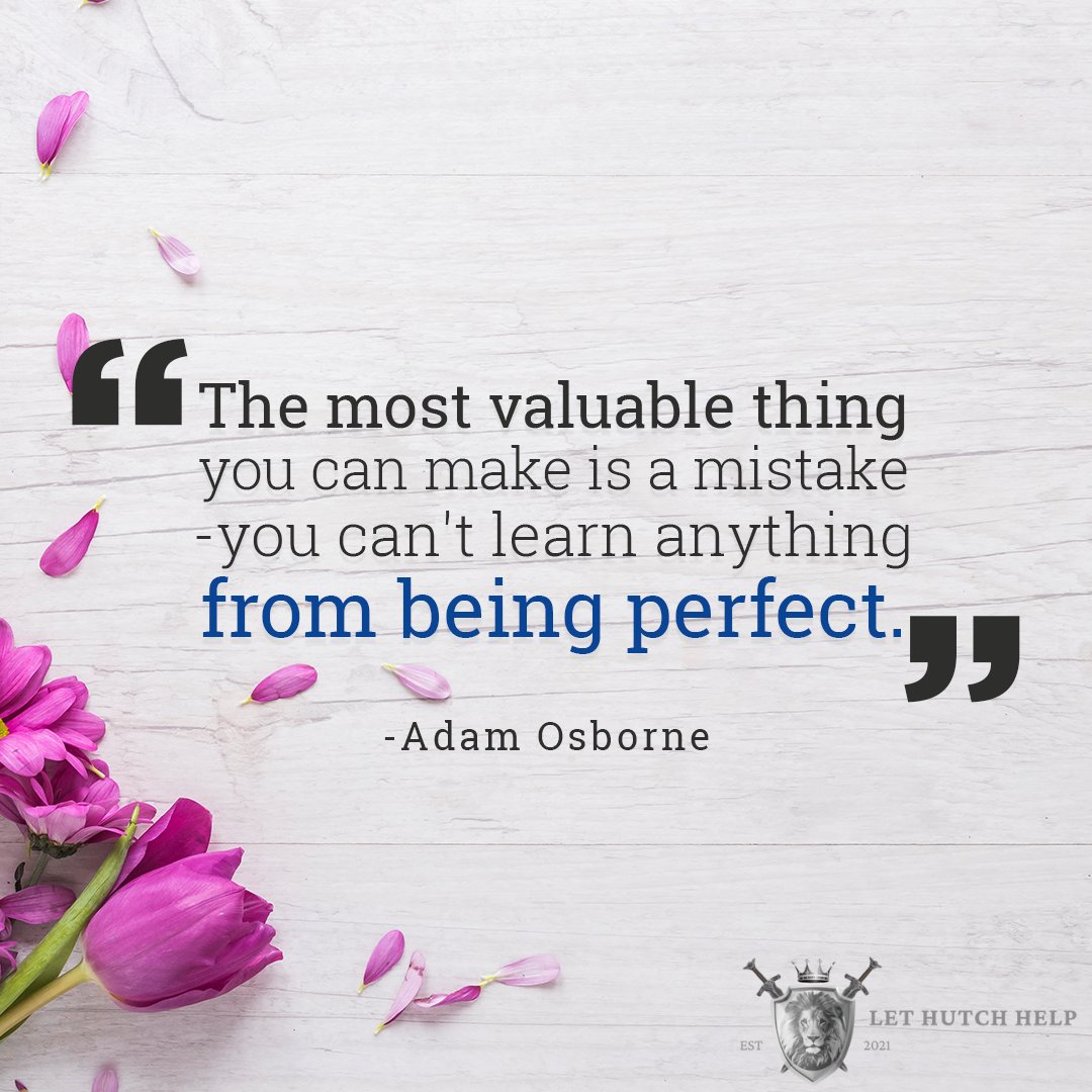 LetHutchHelp's tweet image. If you expect perfection from yourself, you'll never get anywhere. Don't fear failure, embrace it. This is how you can learn and move forward!

#LetHutchHelp #dontwastetime #learnandmoveforward #achievegoals