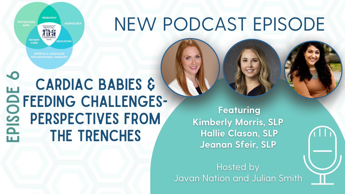 SENTAC1's tweet photo. Episode 6 of The SENTAC Podcast is published! Check it out at the link in our bio. #pedSLP #pedfeeding https://t.co/57tg5km23G