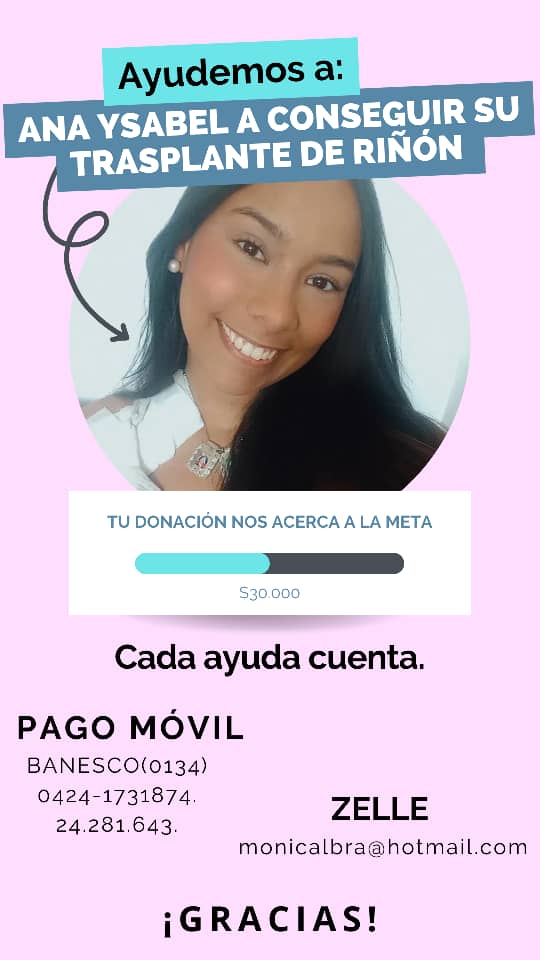 #ServicioPúblico | La periodista Ana Ysabel, familiar de nuestra delegada voluntaria Rosanna Batistelli, necesita un trasplante de riñón y su familia recauda fondos para poder ayudarla a recuperar su salud. 

Si puede ayudar a esta colega, dejamos los datos en la imagen. #23Feb