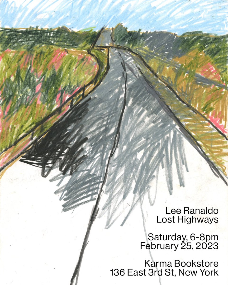 @karmabookstore Please join us this Saturday (2/25) for an exhibit of Lee Ranaldo’s Lost Highway drawings. • Lee Ranaldo Lost Highways Saturday, 6-8pm February 25, 2023 Karma Bookstore 136 East 3rd St, New York