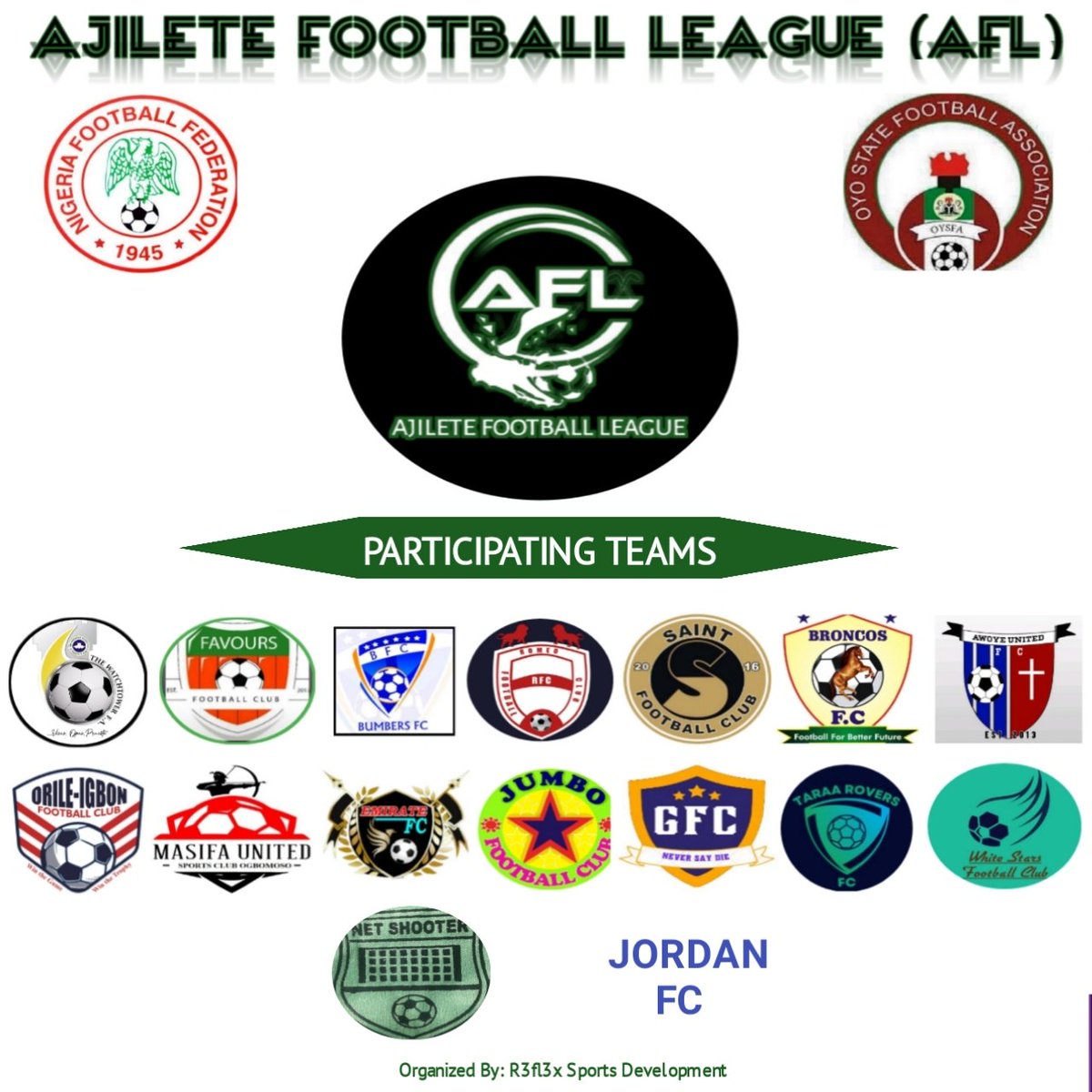 *Teams Participating in the Maiden Edition of Ajilete Football League (AFL)*

🚩 Soun High School, Kuye, Ogbomoso.

*ForMoreInfo*: 08032344789.

*Organized By*: R3fl3x Sports Development.