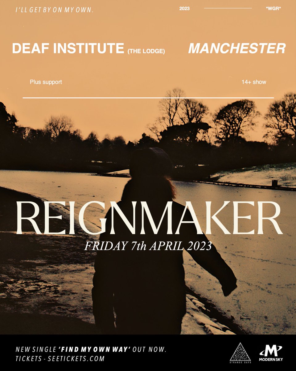 Reignmaker 
Deaf Institute (The Lodge)  
Manchester 
April 7th 2023 

Tickets go on sale tomorrow at 9am. This will be our first time in manny and we can’t wait x ❤️🌎