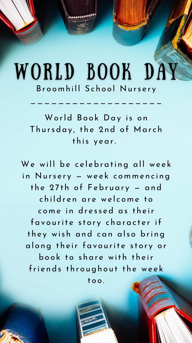 World Book Day is next week 📚 We will be celebrating all week in Nursery and would love to see you all dressed as your favourite character &amp; share your favourite story with us all too! 😃 <a href="/SchoolBroomhill/">BroomhillSchool</a> #WorldBookDay2023