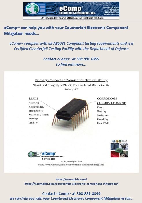 e_componentsinc's tweet image. Structural Integrity of PEMS
Contact eComp at 508-881-8399 to find out more, we can help you with your Semiconductor Reliability needs...
ecompbiz.com/counterfeit-el…
#eComp #Semiconductors #CounterfeitMitigation
“Extending the Life of Your Legacy Systems”