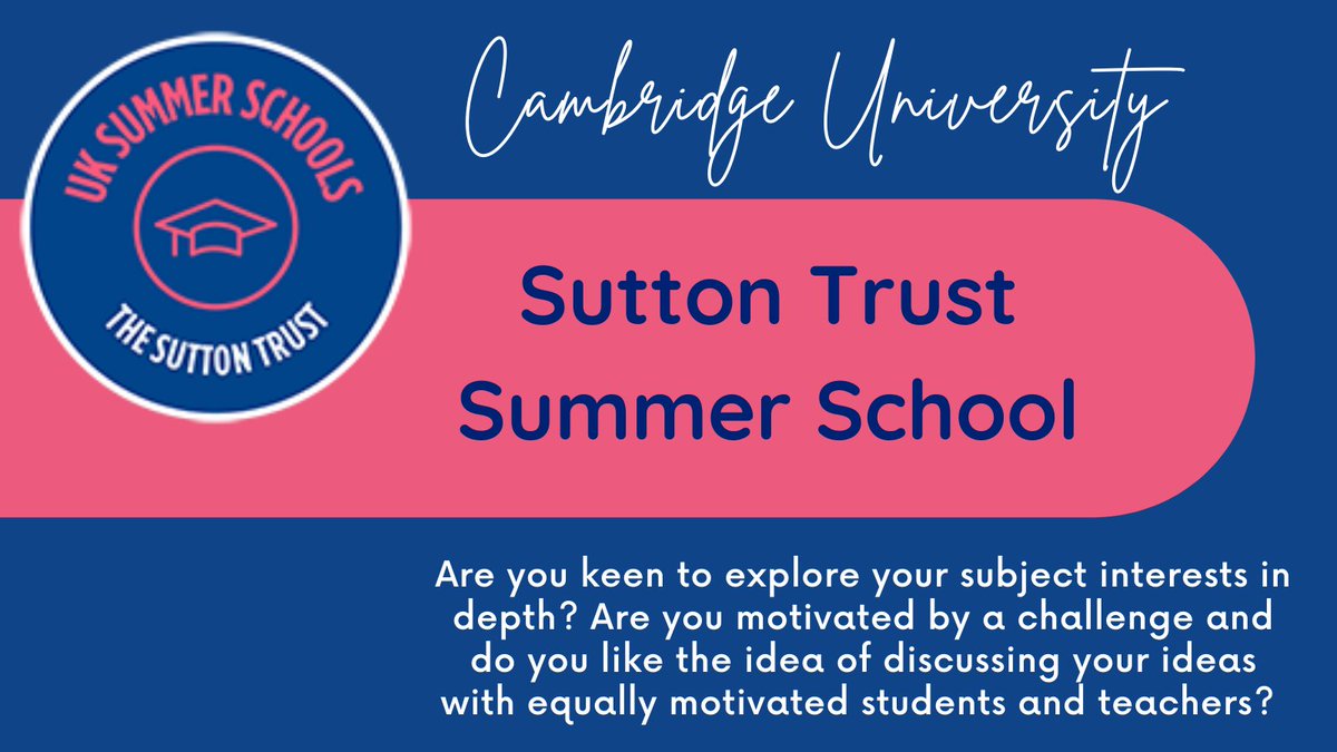 ▶️ Sutton Trust Summer Schools 
▶️ ow.ly/XHf650N0xRs
▶️ Applications are open. Eligibility criteria apply

#ExploreYourSubject #SummerSchools