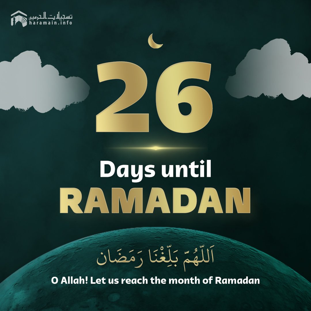 HaramainInfo's tweet photo. 26 days Left Until Ramadan!

#haramaininfo https://t.co/Z65us8W4Y5