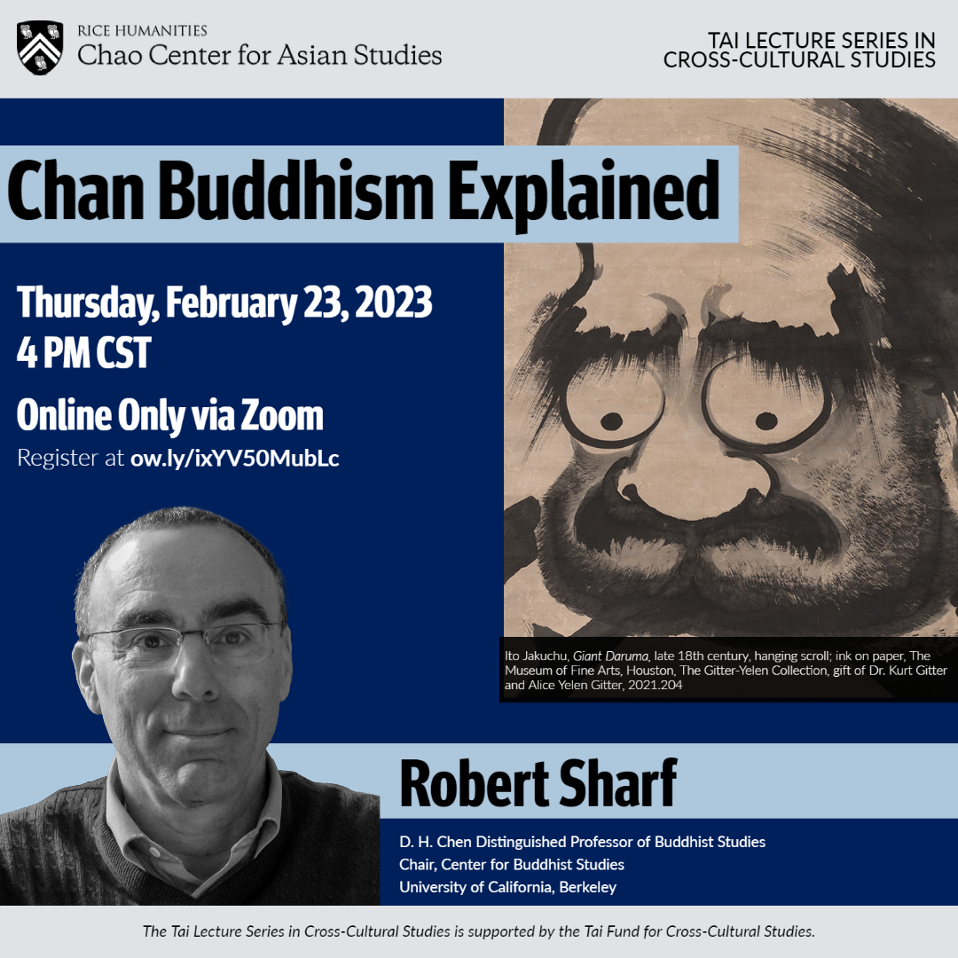 Robert Sharf will give a Zoom talk 'Chan Buddhism Explained' in four hours! Register here: 
riceuniversity.zoom.us/webinar/regist…
#Buddhism; #ZenBuddhism; #RiceUniversity; #AsianReligion; #TransnationalAsia; #ChanBuddhism; #BuddhistStudies