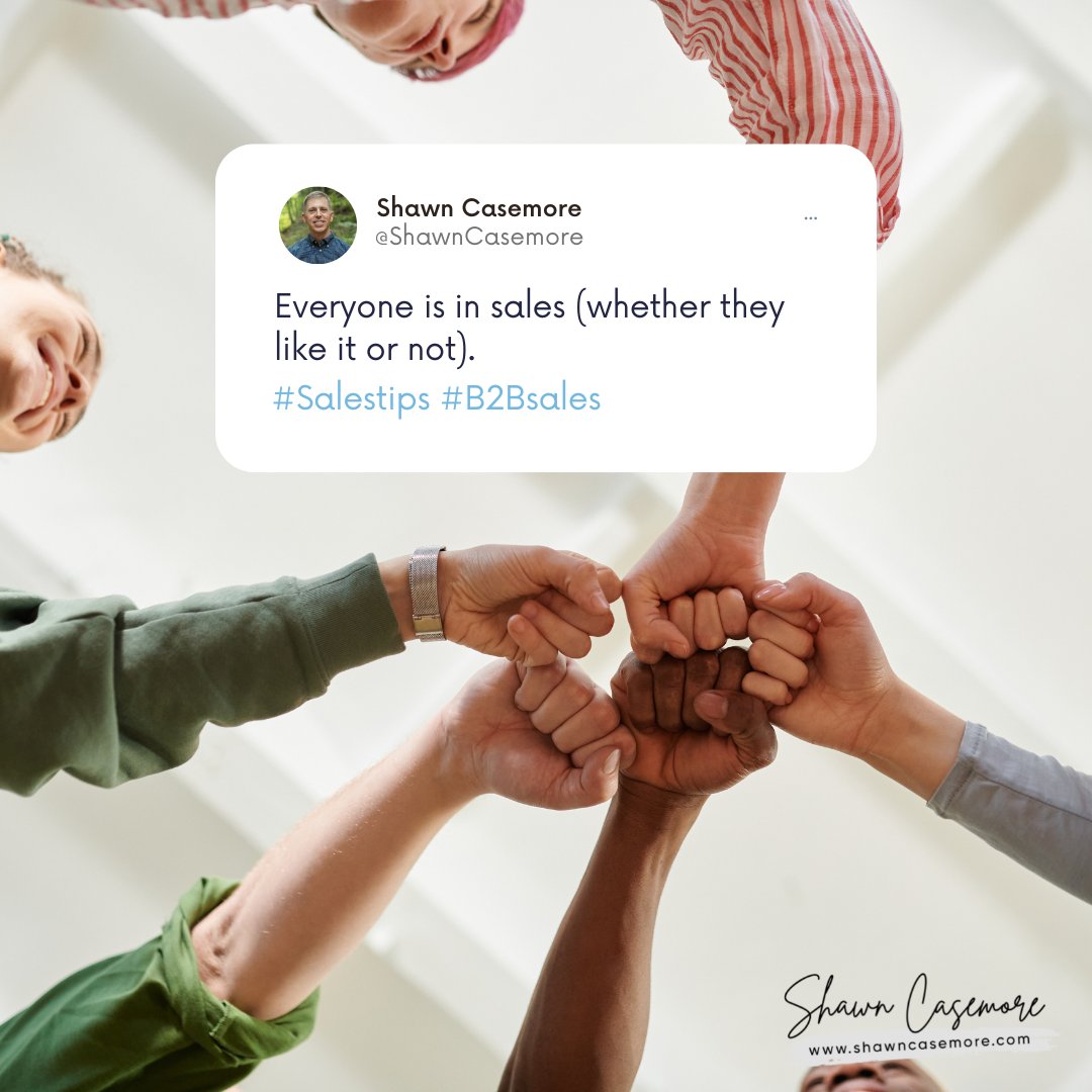 ShawnCasemore's tweet image. Everyone is in sales (whether they like it or not). Thoughts? 💬

#B2Bsales #saleslife #salesthoughts