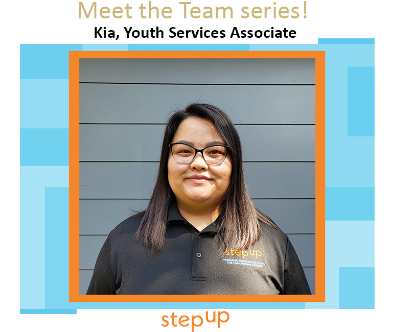 Meet the Team series! Meet Kia, Youth Services Associate. Year started with Step Up: 2022. Why Step Up? "Step Up gives young people an opportunity to explore different career fields and talk to professionals. My favorite part is visiting interns at their internship site!"