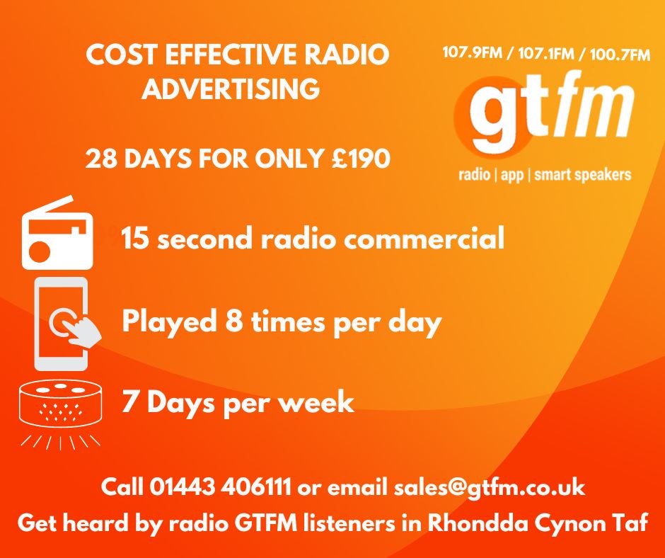 Get your business on GTFM for alot less than you think and get heard by our listeners across RCT in Pontypridd, Llantrisant, Porth, Tonypandy, Aberdare, Mountain Ash. 

Email sales@gtfm.co.uk to find out more!