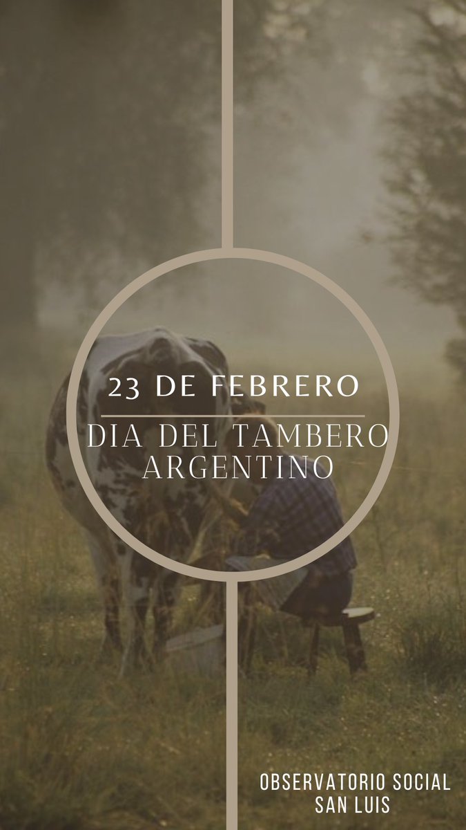 23 de Febrero - Día del Tambero Argentino.
Es una fecha muy especial para todos aquellos trabajadores de los tambos.