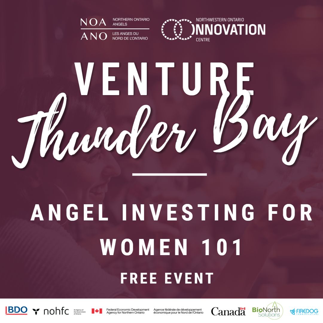 NWOInnovation's tweet image. Enjoy an evening of networking with other entrepreneurs, and learn more about angel investing and the regional opportunities available for women entrepreneurs and angels!

To register, visit ow.ly/3M6W50MZWbs

 #thunderbayevents @noa_angels