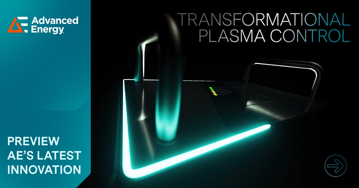 AdvEnergy's tweet photo. Advancements in #semiconductor technology have generated complex and demanding processes. AE is breaking new ground with a #plasmapower solution to empower applications that move device architectures to ever-smaller dimensions: https://t.co/arMseZyaGq #PreparefortheAngstromEra https://t.co/AFCbYCad5r