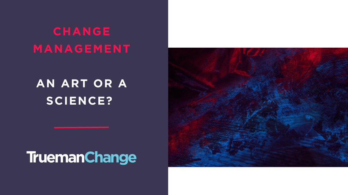 TruemanChange's tweet photo. In the varied and diverse field of change management, change practitioners have a wide range of skills and responsibilities that drive organisations towards successful, sustainable change.  

So…change management - art or science? 

What are your thoughts?

#changemanagement https://t.co/XW1pw4OHTm