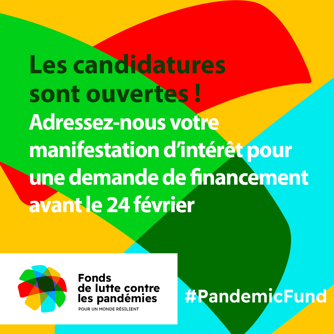 DERNIER RAPPEL | Le Fonds de lutte contre les pandémies donne le coup d’envoi de sa première série de financements avec un appel à manifestations d'intérêt. Participez ici : wrld.bg/48j550MZoT6  #PandemicFund #InvestInHealth
