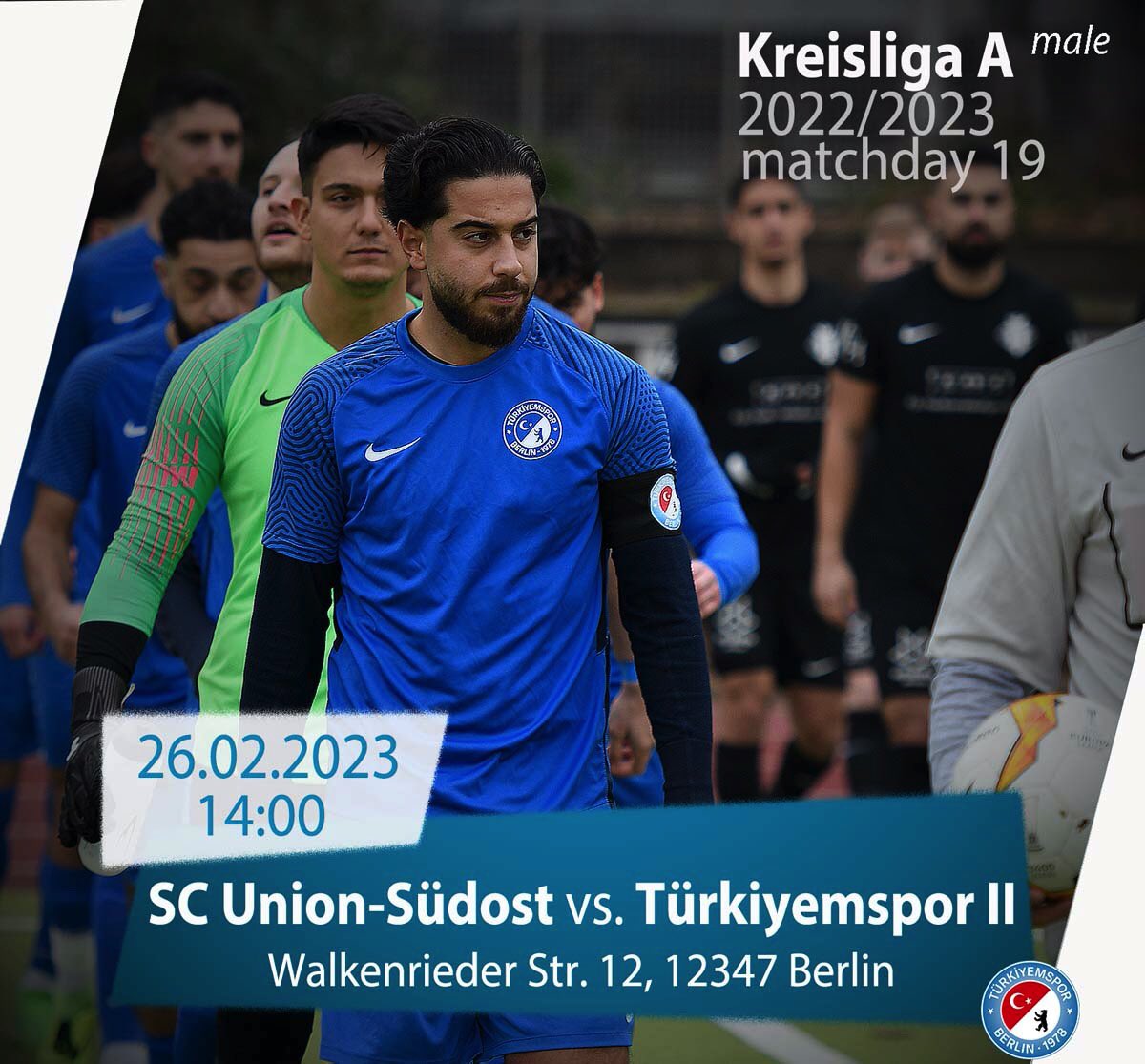 turkiyemspor's tweet photo. #nextgame #deplasman  
🆚 SC Union-Südost vs. Türkiyemspor II
🏆 Kreisliga A matchday 19 (male) 
🗓 26.02.2023 
⏰ 14:00
🏟 Treseburger Ufer
📍 Walkenrieder Str. 12, 12347 Berlin 
☁️ 2 °C (36 °F)
#⃣ #letsGoool #kreuzberg #zsmmn #birlikte #together #mavibeyaz https://t.co/9nfAv6v4ma