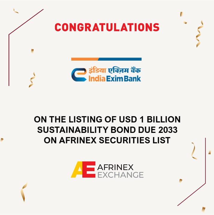 AFRINEXEXCHANGE's tweet photo. Congratulations to EXIM Bank of India for the listing of USD 1 Billion 2033 Sustainability Bond on AFRINEX Securities List @IndiaEximBank @KrishnaGangopa2 #AFRINEX https://t.co/CkdloGl8ES