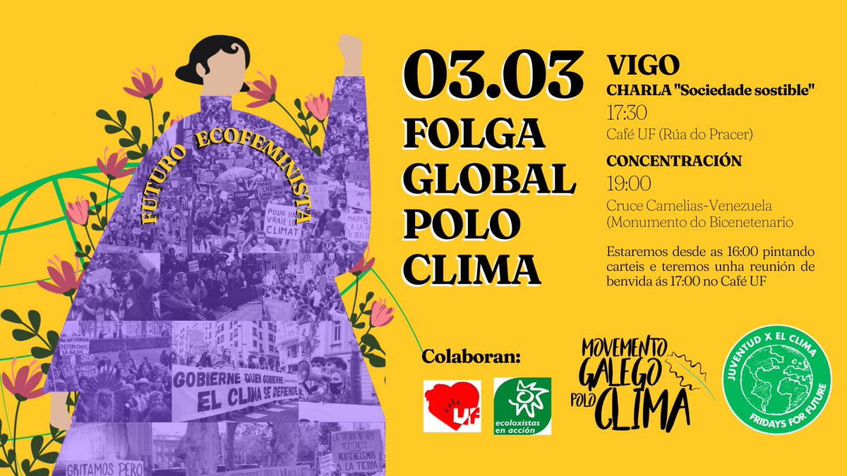 O próximo 3M loitaremos por un #FuturoEcofeminista, primeiro cunha interesantísmia charla (atentas nas redes para máis info) e unha concentración. Agardámosvos a todos e todas!!!